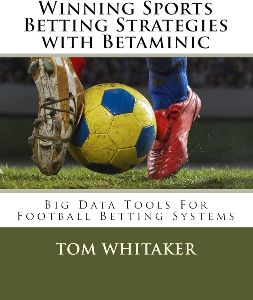 Mastering the Odds: Essential Betting Strategies for Success